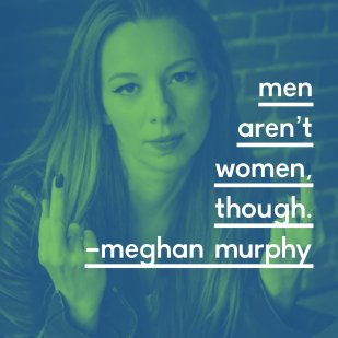 Men aren't women